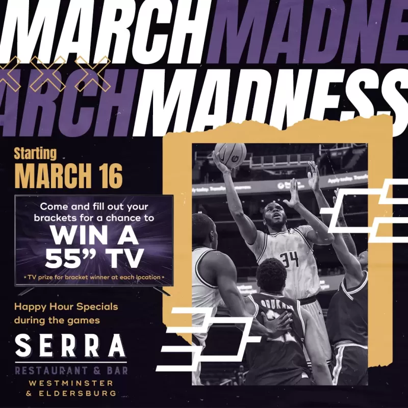 March Madness @ Both Locations